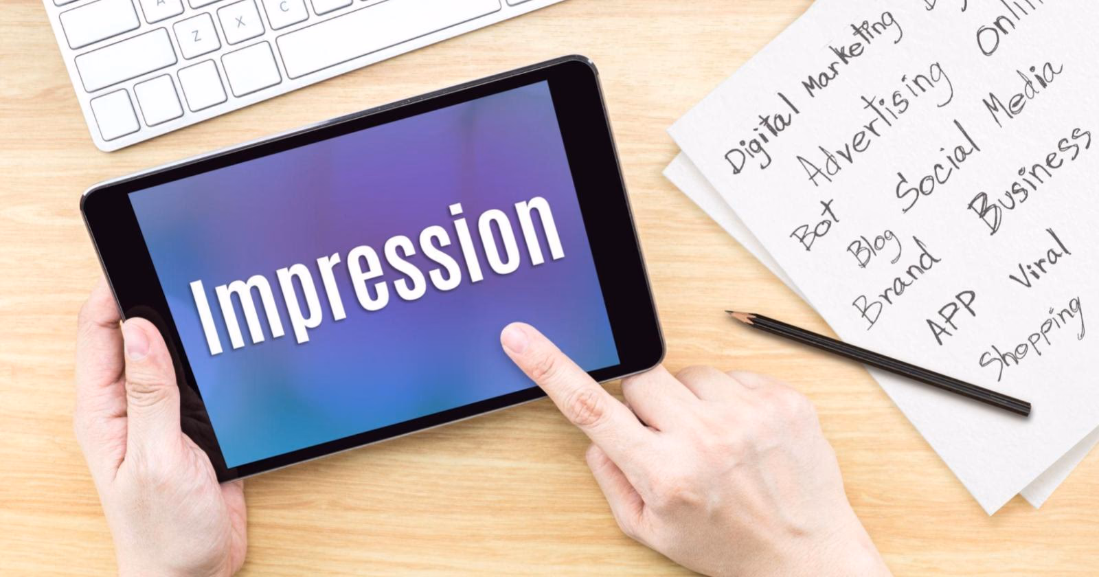 インプレッションとは？ 意味やその他の指標との違いについて解説